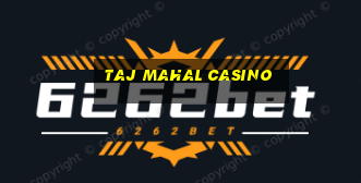 taj mahal casino