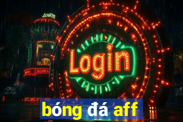 bóng đá aff