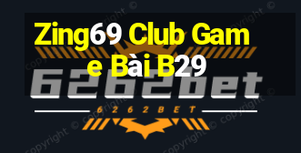 Zing69 Club Game Bài B29