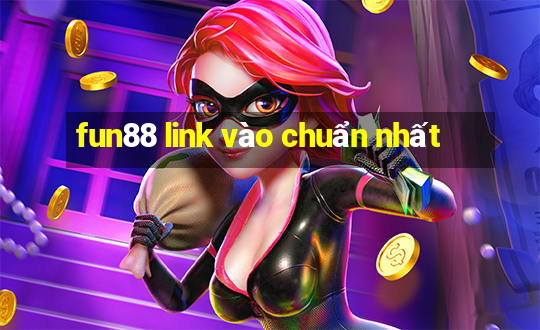 fun88 link vào chuẩn nhất