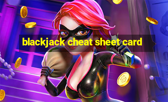 blackjack cheat sheet card