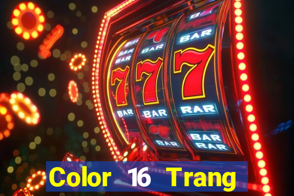 Color 16 Trang chủ Tải về