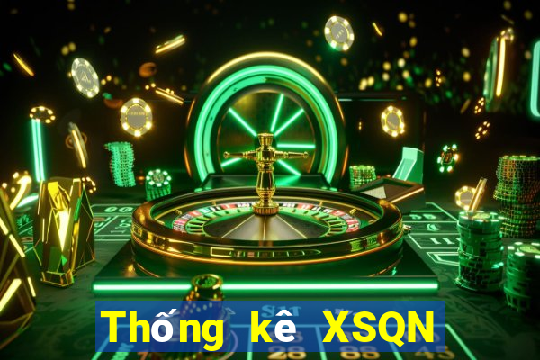 Thống kê XSQN ngày 5