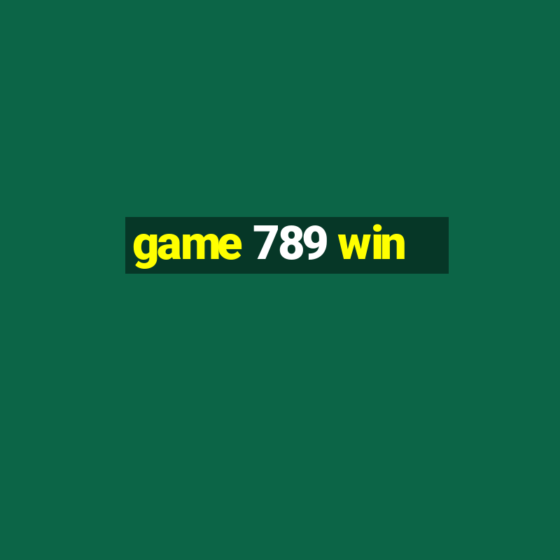 game 789 win