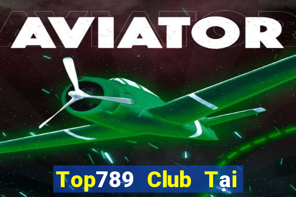 Top789 Club Tại Game Bài B52