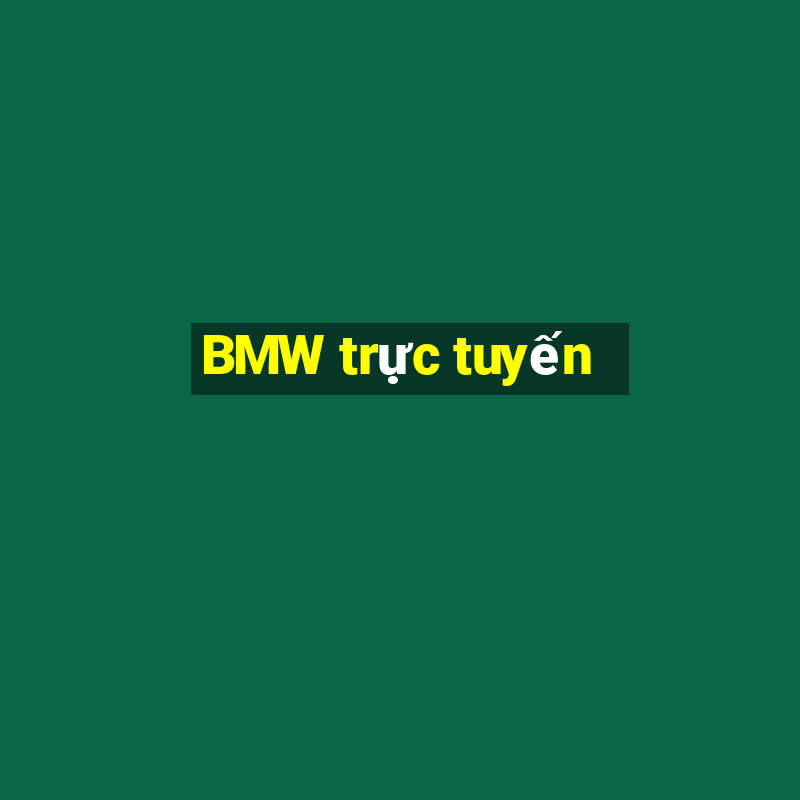 BMW trực tuyến