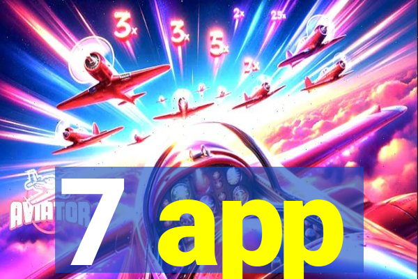 7 app