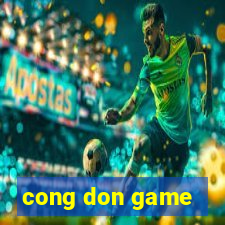 cong don game