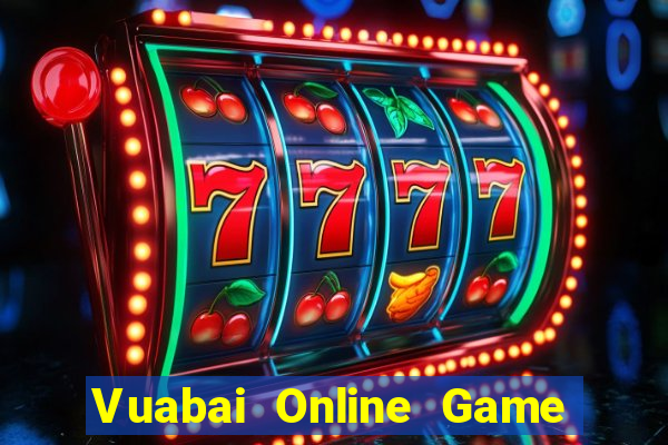 Vuabai Online Game Bài Online Hay