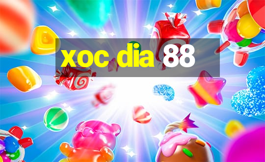 xoc dia 88