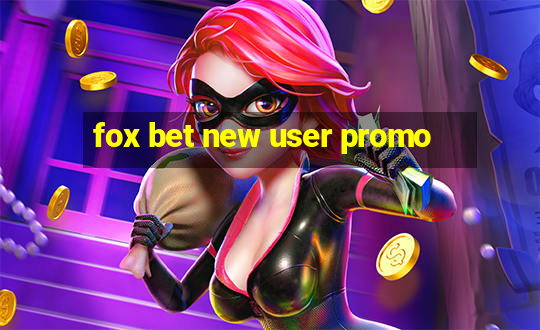 fox bet new user promo