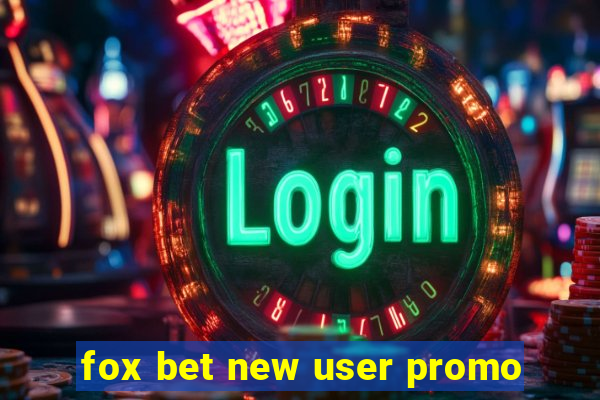 fox bet new user promo