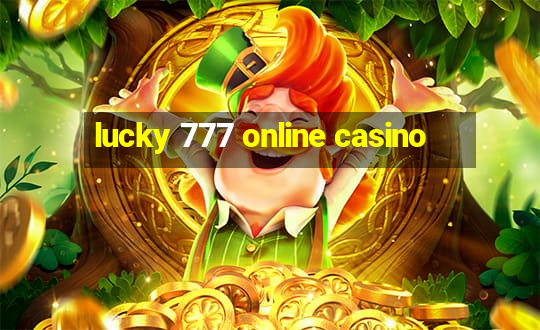 lucky 777 online casino