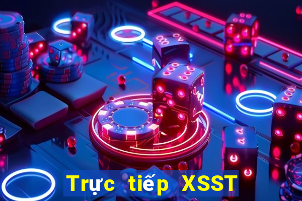 Trực tiếp XSST thứ Ba