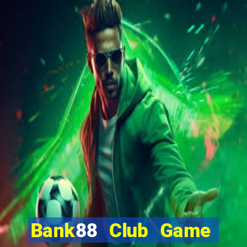 Bank88 Club Game The Bài Hack