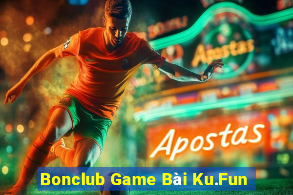 Bonclub Game Bài Ku.Fun