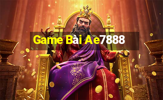 Game Bài Ae7888