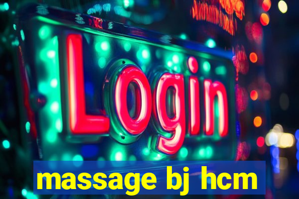 massage bj hcm