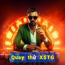 Quay thử XSTG ngày 22