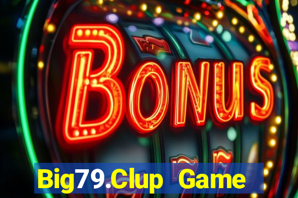 Big79.Clup Game Bài Liêng Online