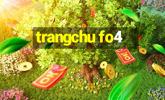 trangchu fo4