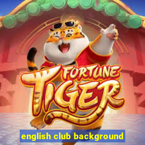 english club background