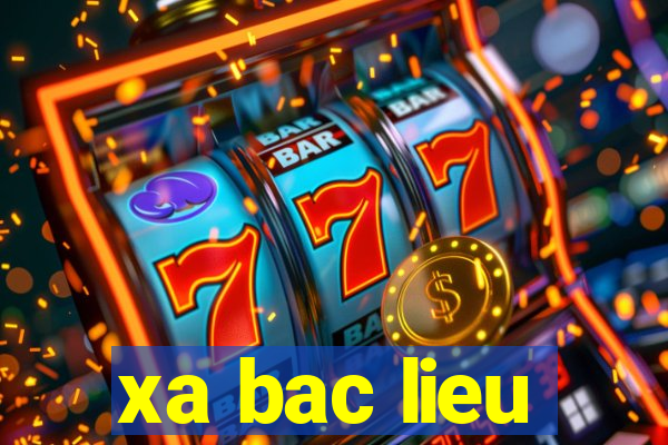 xa bac lieu