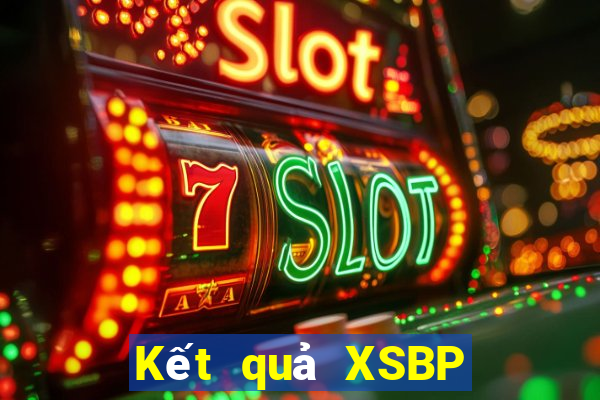 Kết quả XSBP hôm qua