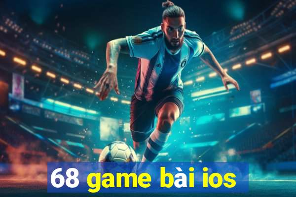 68 game bài ios