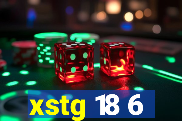 xstg 18 6