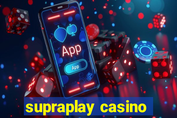 supraplay casino