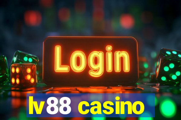 lv88 casino