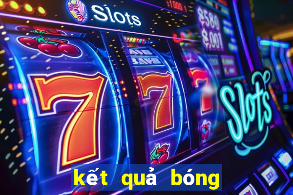 kết quả bóng đá tây ban nha