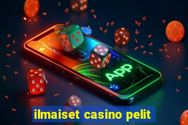 ilmaiset casino pelit