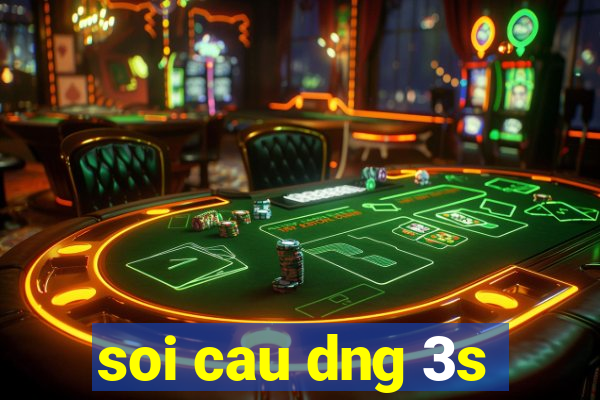 soi cau dng 3s