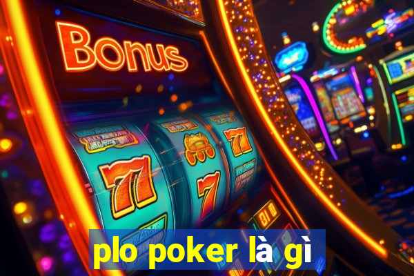 plo poker là gì