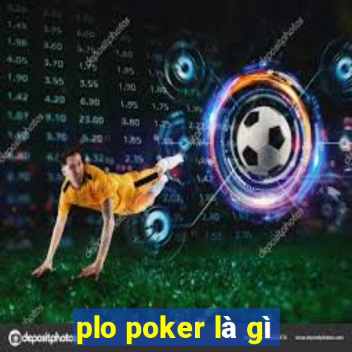 plo poker là gì