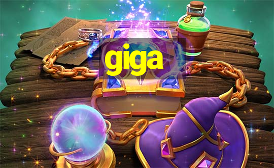 giga