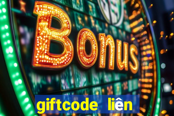 giftcode liên quân 2019