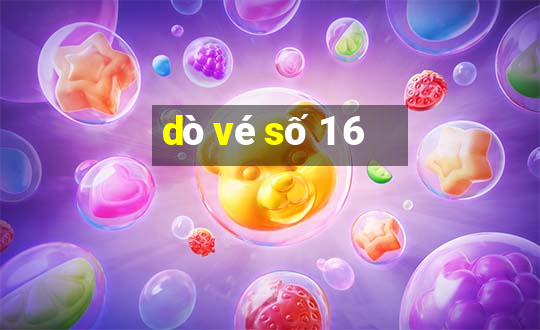 dò vé số 1 6