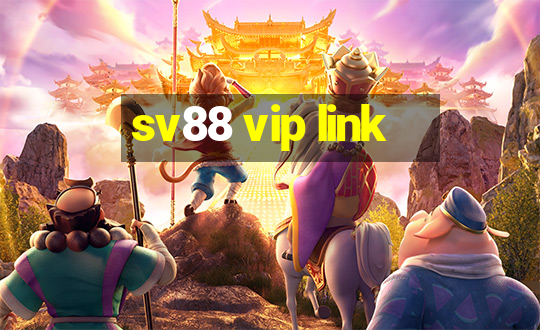 sv88 vip link