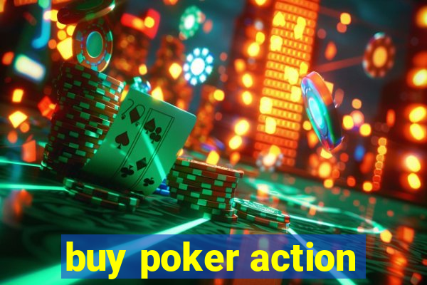 buy poker action