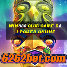 Win888 Club Game Bài Poker Online