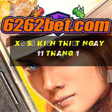 xổ số kiến thiết ngày 11 tháng 1