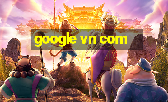 google vn com