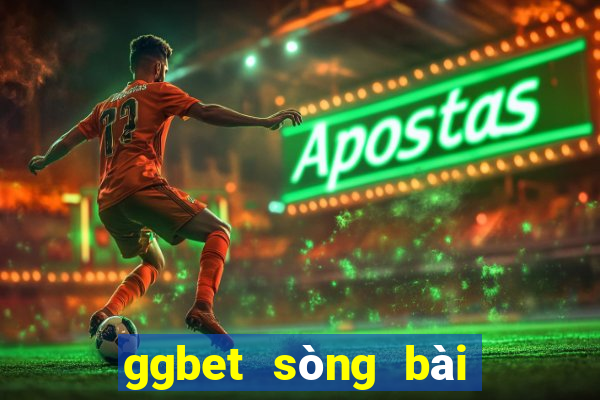 ggbet sòng bài trực tuyến