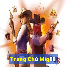 Trang Chủ Mig88