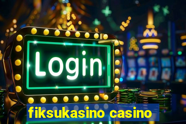 fiksukasino casino