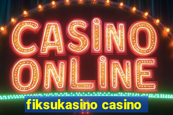 fiksukasino casino