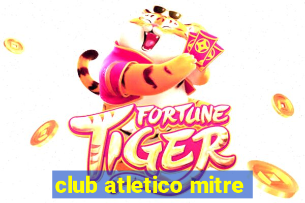 club atletico mitre